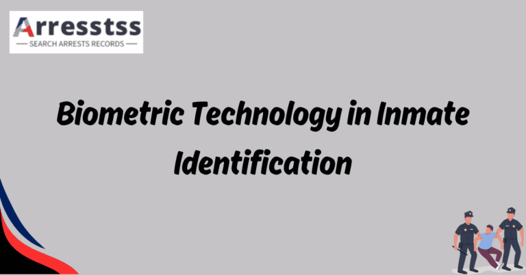 Biometric Technology in Inmate Identification 1