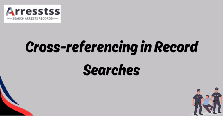 Cross referencing in Record Searches 1